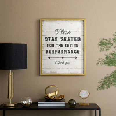 Please Stay Seated Framed Print - Solid Wood