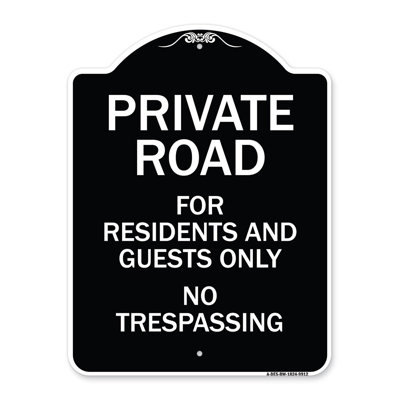 Signmission Designer Series Sign - Private Road For Residents And Guests Only No Trespassing Green 18" X 24" Heavy-Gauge Aluminum Architectural Sign Protect Your Business Made In The USA