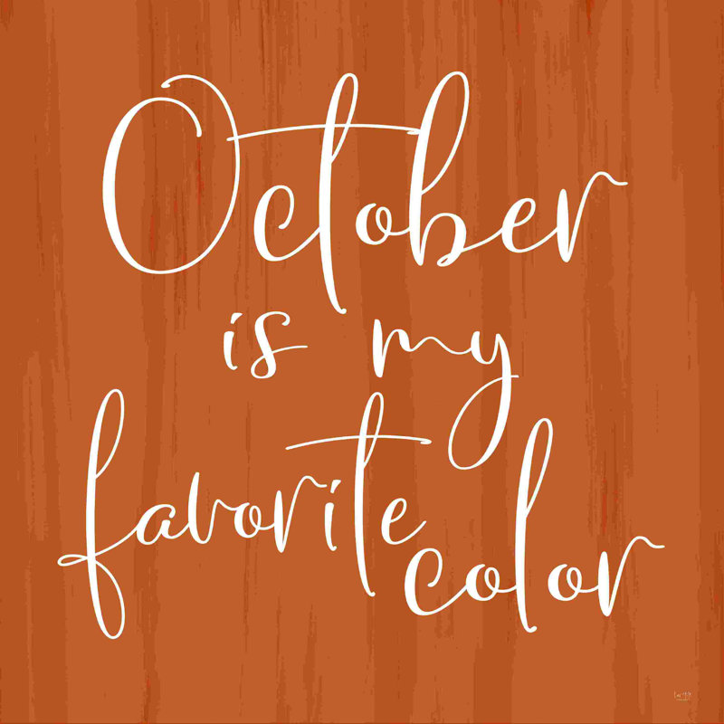 «August Is My Favorite Color» 2885557, H 30 po x l 30 po