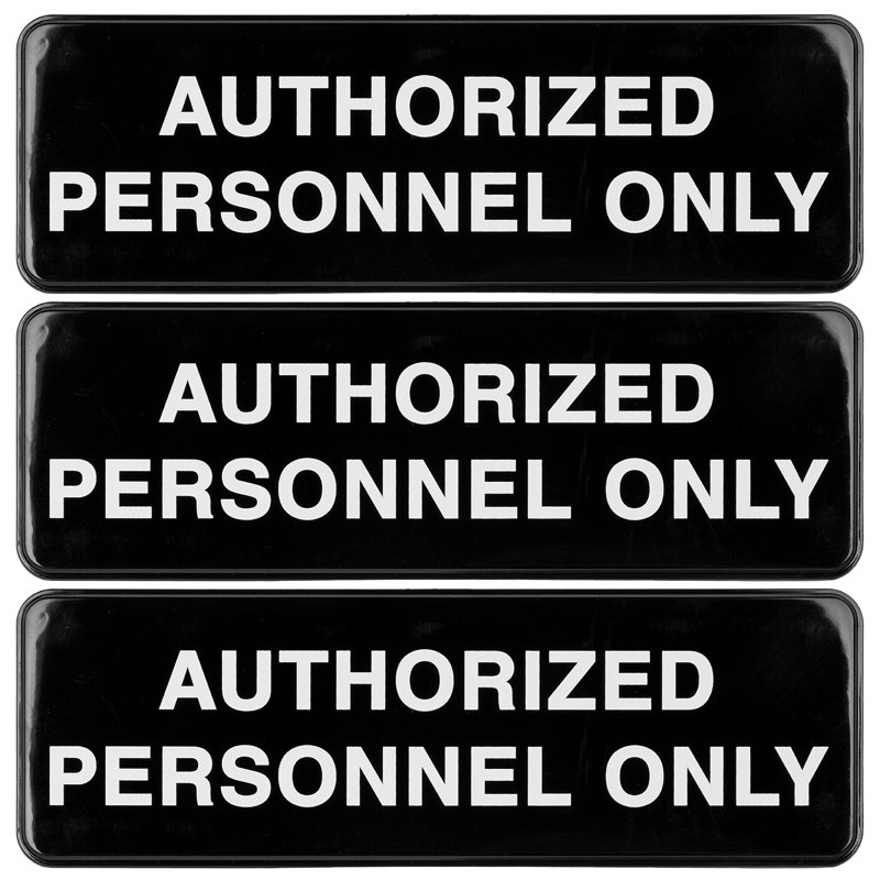 Authorized Personnel Only Sign