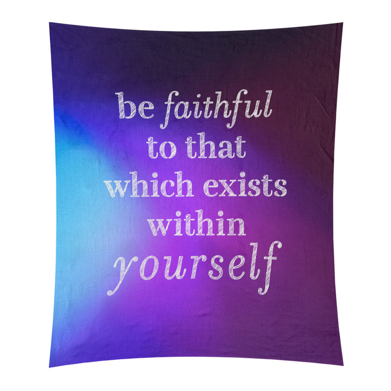Tapisserie de polyester fidèle à vous-même, citation, H 104 po x l 88 po, Bleu / mauve