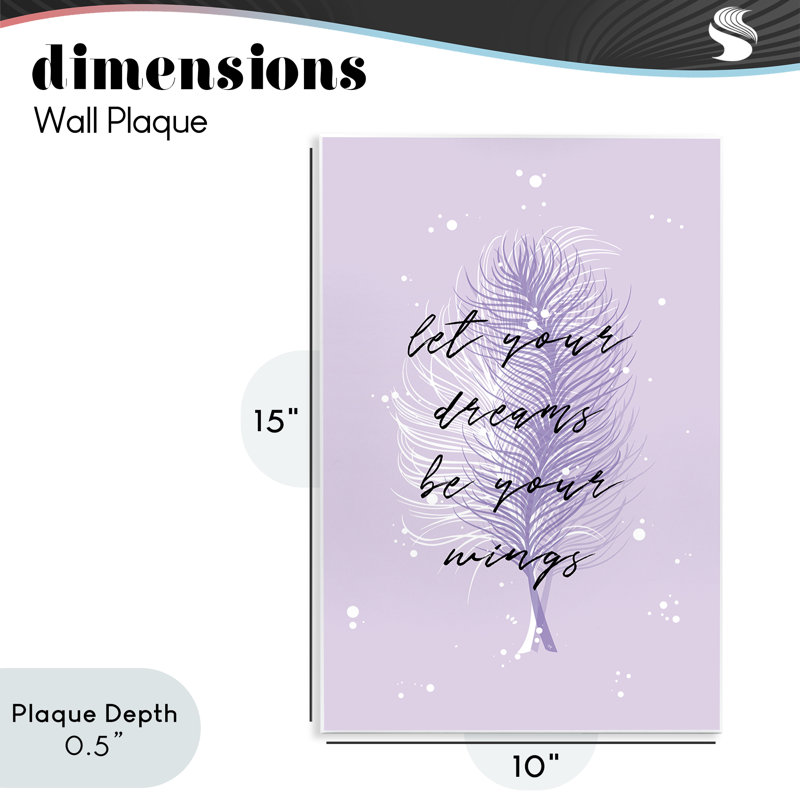 Let Your Dreams Be Your Wings, plaque murale, design par Martina Pavlova