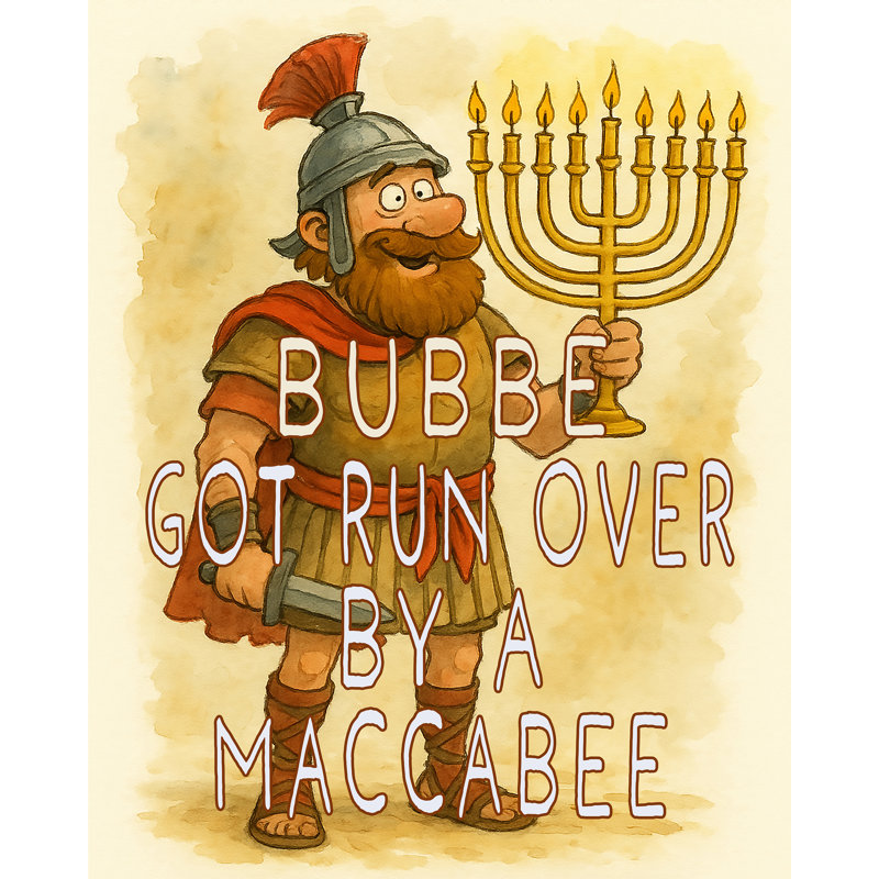 «Bubbe Got Run Over» par un Maccabee Hannukah Eve par Sinead