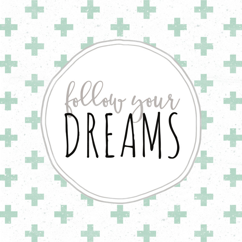 Follow Your Dreams Cross - Wrapped Canvas Print, 30cm H x 30cm W x 3.8cm D x 3.8cm D