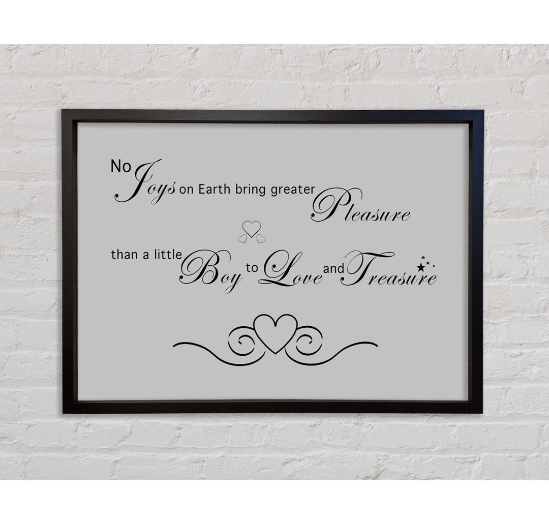 Boys Room Quote No Joys On Earth Bring Pleasure - Single Picture Frame Typography on Canvas