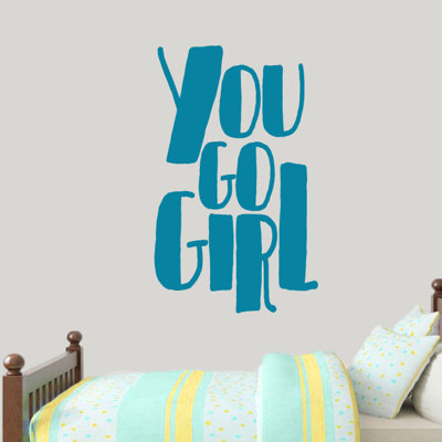 Décalcomanie murale "you go fille"