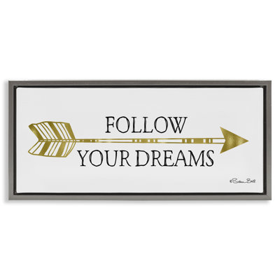 Follow Your Dreams with Arrow