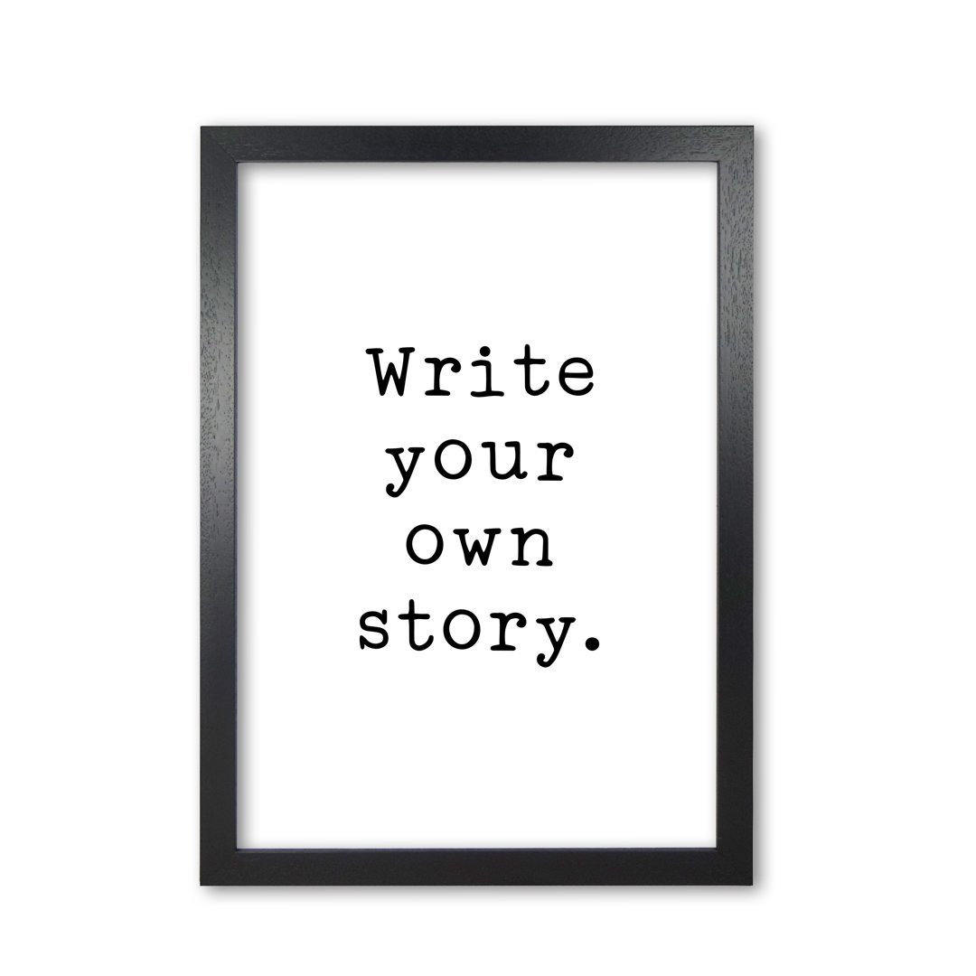 Write Your Own Story - Print