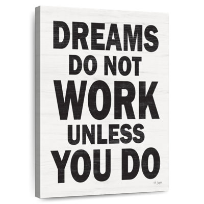 Tergel Dreams Do Not Work If You Do I