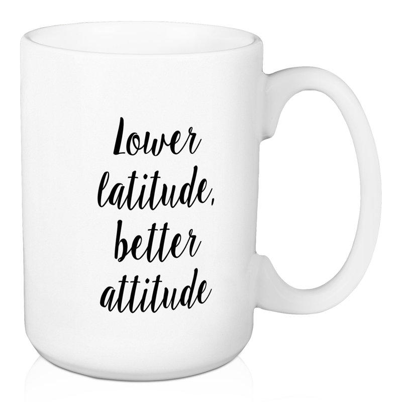 Grande tasse à café latitude, meilleure attitude Copley
