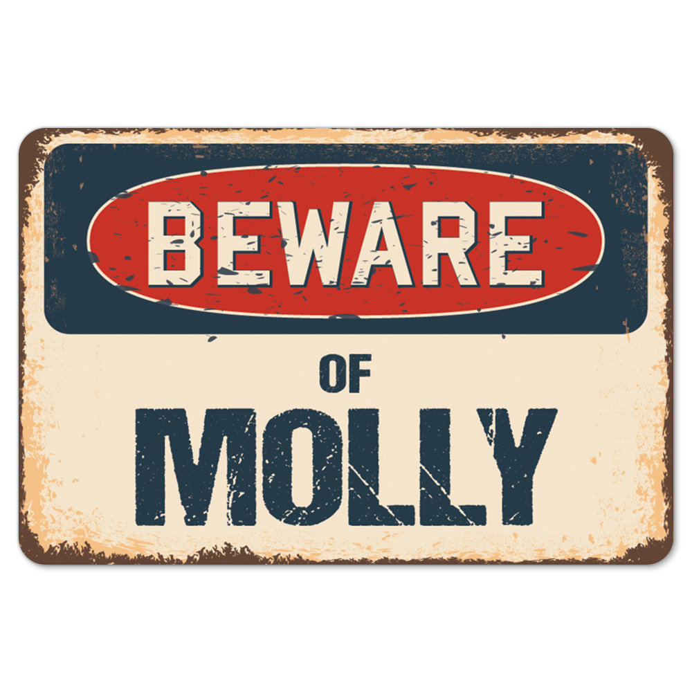 Decal-Molly_Beware Of Molly Rustic Sign Signmission Classic Rust Wall Plaque Decoration SignMission