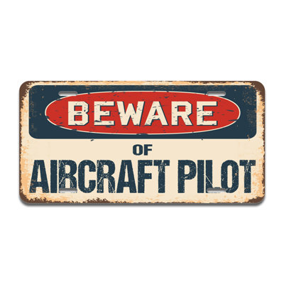 Beware of Aircraft Pilot Aluminum Plate Frame