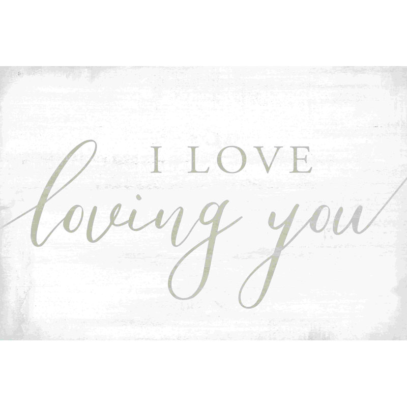 Love Love Love You, H 12 po x l 18 po