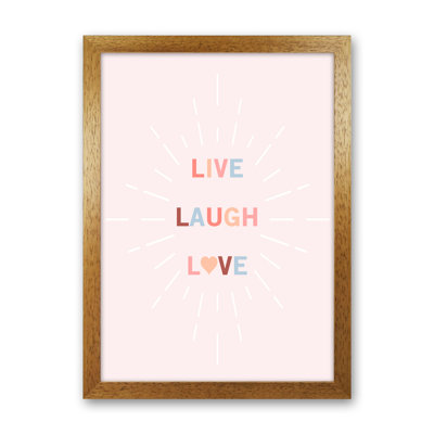 Live, Laugh, Love - Print