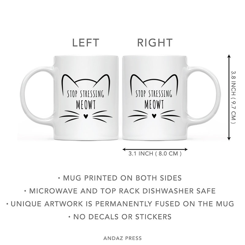 Tasse à café «Funny Cat Lover I Work Hard So That My Cat Can Have A Better Life», Ne me stresser pas