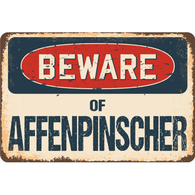 Signe rustique Armgard Beware Of Affenpinscher