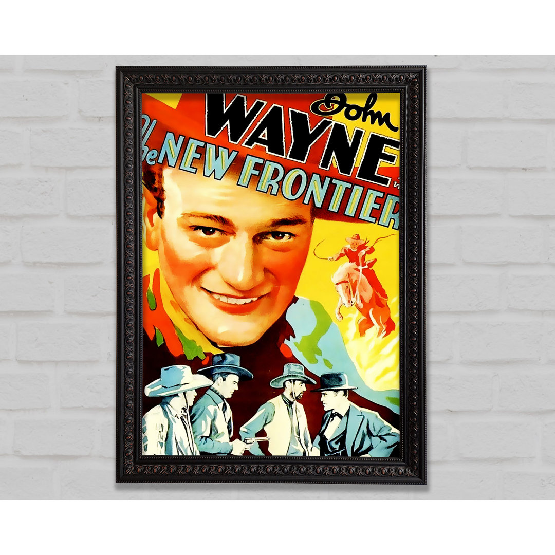 John Wayne The New Frontier - Einzelne Bilderrahmen Kunstdrucke