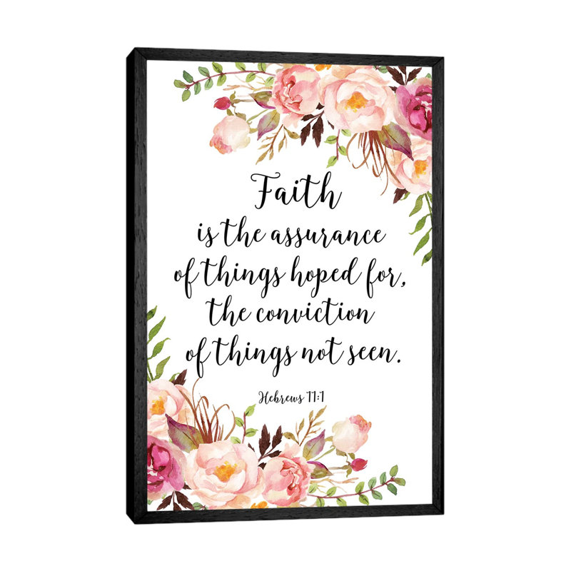 Hebrews 11:1 - Print on Canvas, Black Framed, 101.6 cm H x 66.04 cm W