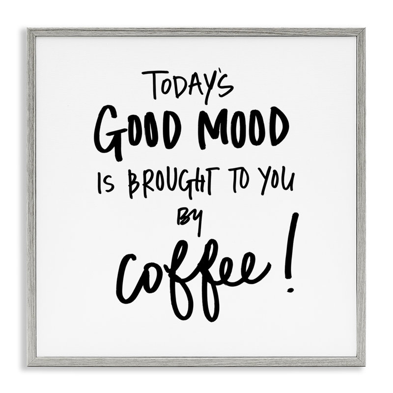 «Good Mood» par Coffee, estampe numérique encadrée par SD Graphics Studio, H 12 po x l 12 po, Estampe numérique Farmhouse