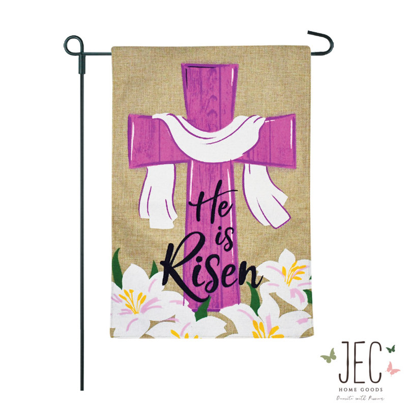 Drapeau de jardin en polyester 18 po x 13 po He Is Risen