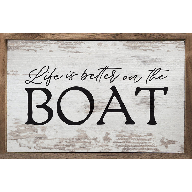 Better On The Boat, H 10 po x l 16 po