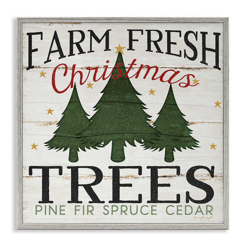 «Farm Fresh Christmas Trees», impression, H 12 po x l 12 po, Encadré gris