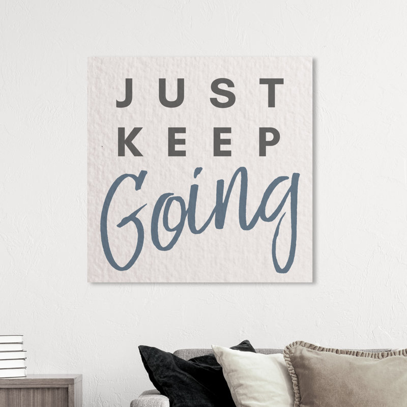 « just keeping », art textuel sur toile, H 40 po x l 40 po x P 1,5 po