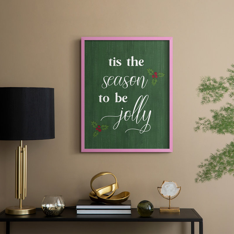 «Tis the Season Holly», reproduction encadrée - bois massif, H 11 po x l 9 po, Rose