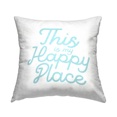 Happy Place Blue Simple Script Text Quote Outdoor Printed Pillow by Daphne Polselli