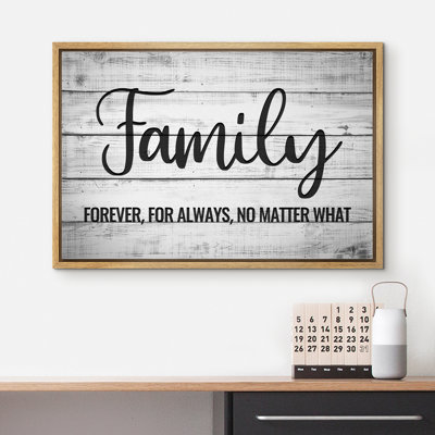 Family Forever, For Always, No Matter What - Artwork Pictures Large Wall Art Framed Canvas Print
