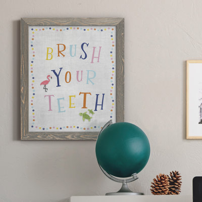 " Brush Your Teeth "