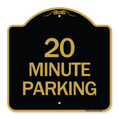 Signmission Designer Series Sign - 20 Minute Parking | Black & Gold 18" X 24" Heavy-Gauge Aluminum Architectural Sign | Protect Your Business & Municipality | Made In The USA