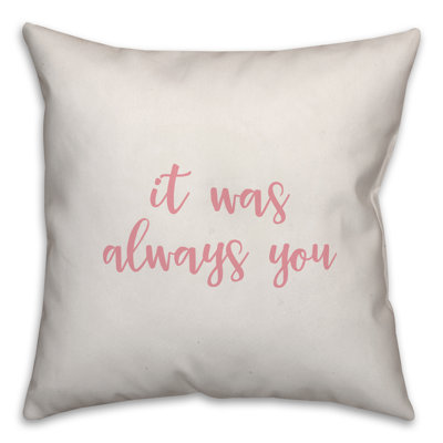  Coussin It It Always Always You