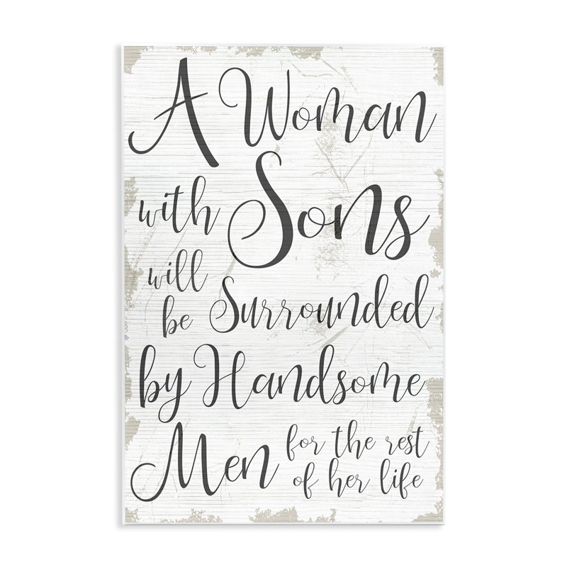 «Handsome Sons Home» par Daphne Polselli - reproduction d'art textuel, H 15 po x l 10 po x P 0,5 po