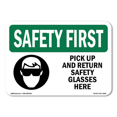 Pick Up And Return Safety Glasses Here Aluminum Sign 14" X 10"
