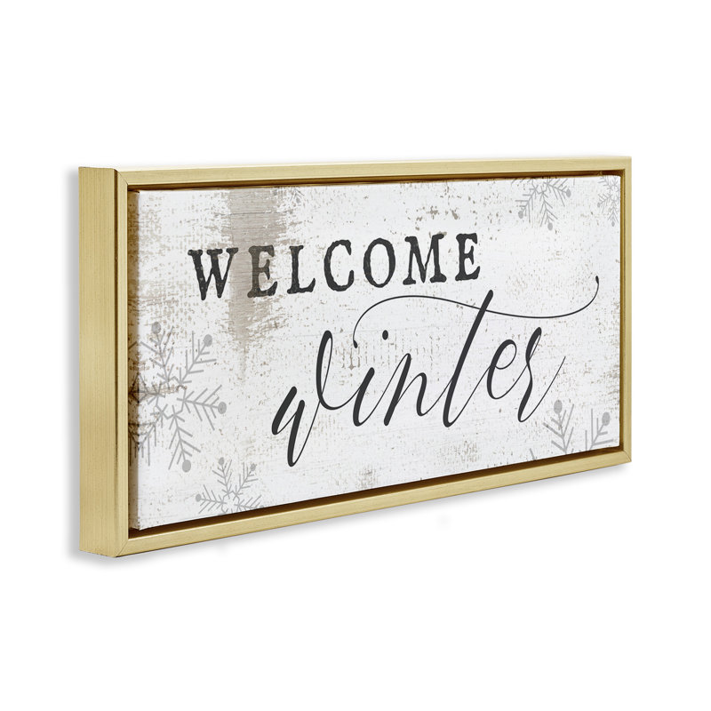 «Welcome Winter Snowflake» par Daphne Polselli, H 11 po x l 25 po, Cadre flottant métallique doré
