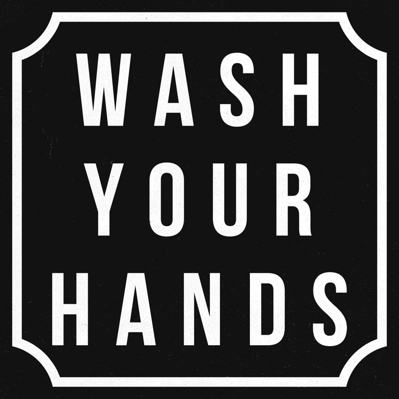 " Wash Your Hands 2 ", 36" W x 36" H