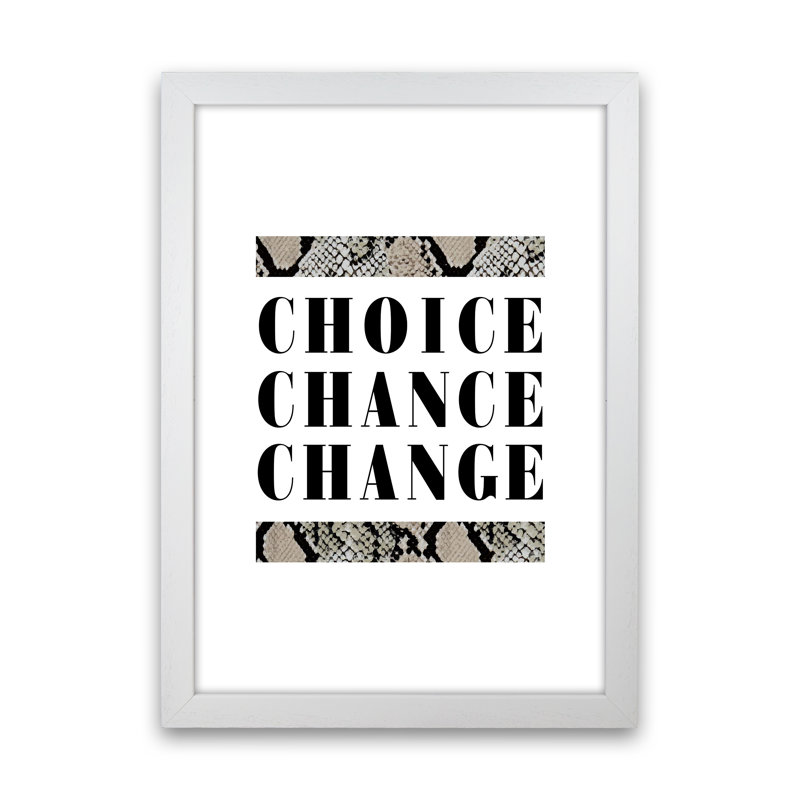 Choice Chance Change Snake - Print, 84.1cm H x 59.4cm W x 4cm D, Wrapped Canvas