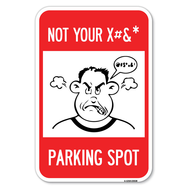 Pas votre place de stationnement avec des graphiques / 23538, H 18 po x l 12 po x P 1 po