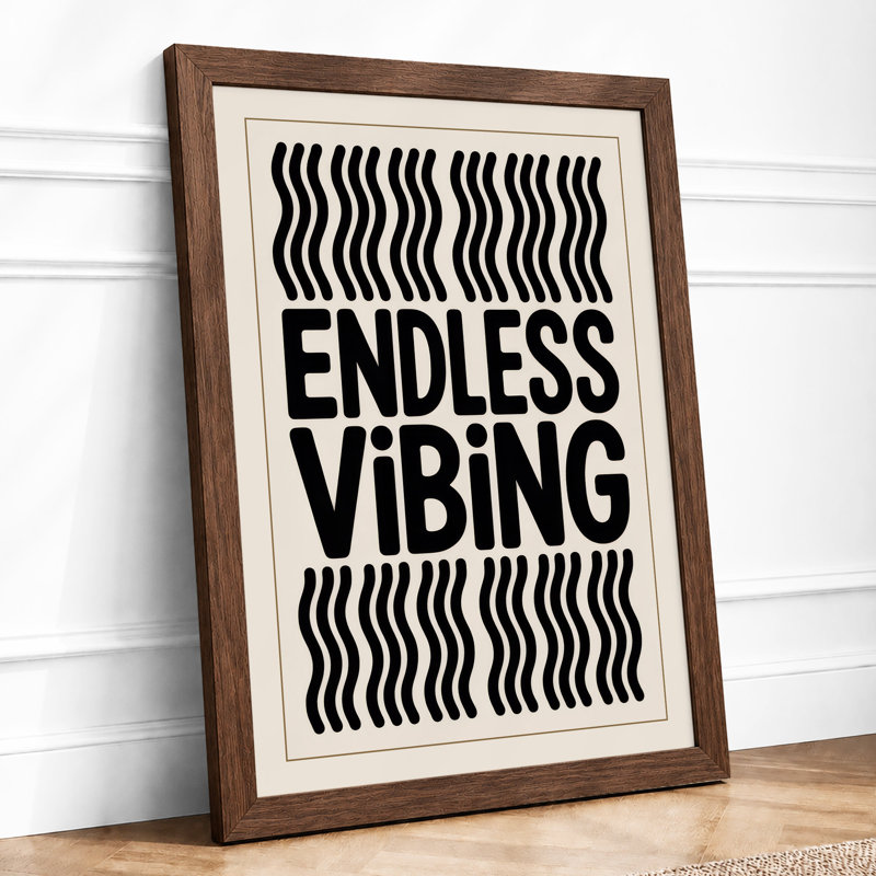 Endless Vibing Typography - Print, Walnut, A4 - 29.7 x 21.0 cm