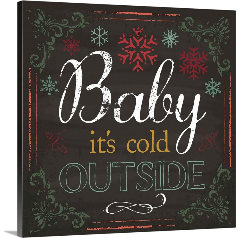 Art textuel sur toile tendue Sagefield, "Baby It's Cold dehors II" par Melody Hogan, H 30 po x l 30 po x P 1,25 po