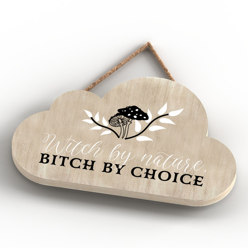 Witch by Nature Wooden Cloud Plaque