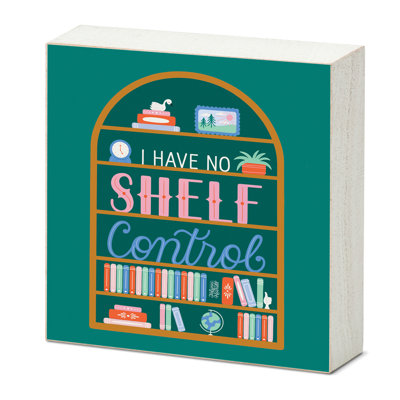 Shelf Control Freestanding Solid Wood Block Sign