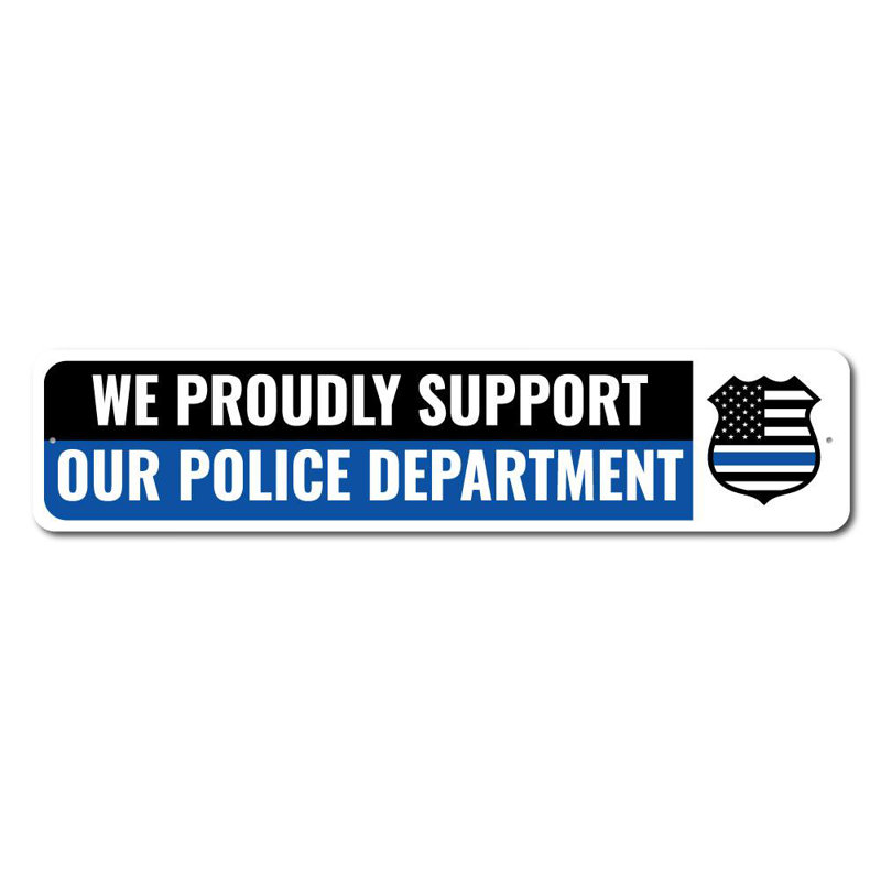 Enseigne de soutien de la police, H 4 po x l 18 po x P 0,04 po