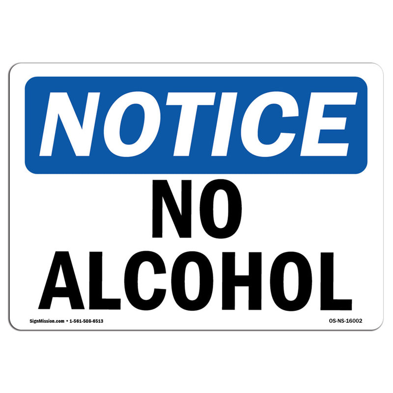 Notice - No Alcohol Sign