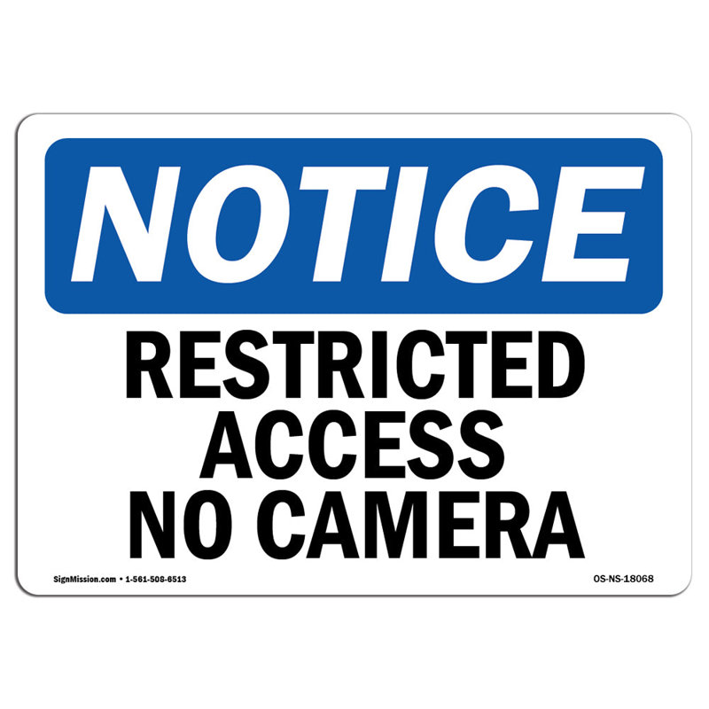 Restricted Access No Cameras Sign