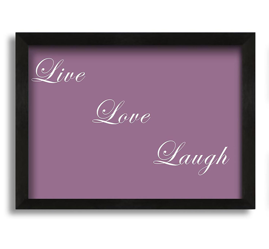 Gerahmtes Leinwandbild Love Quote Live Love Laugh Pink