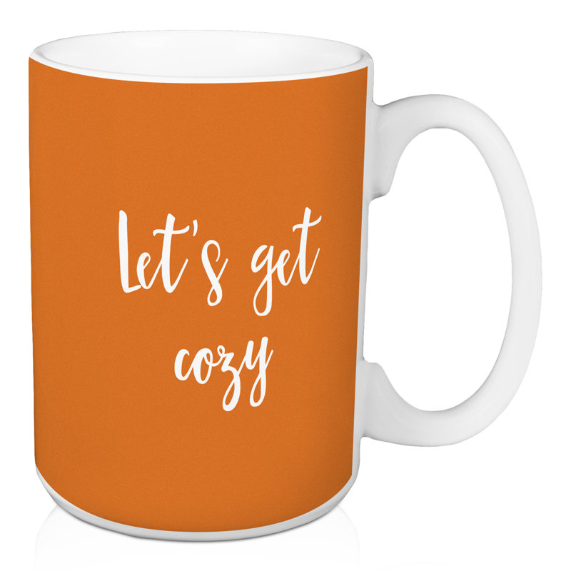 Grande tasse à café let get confortable Ohatchee, Orange