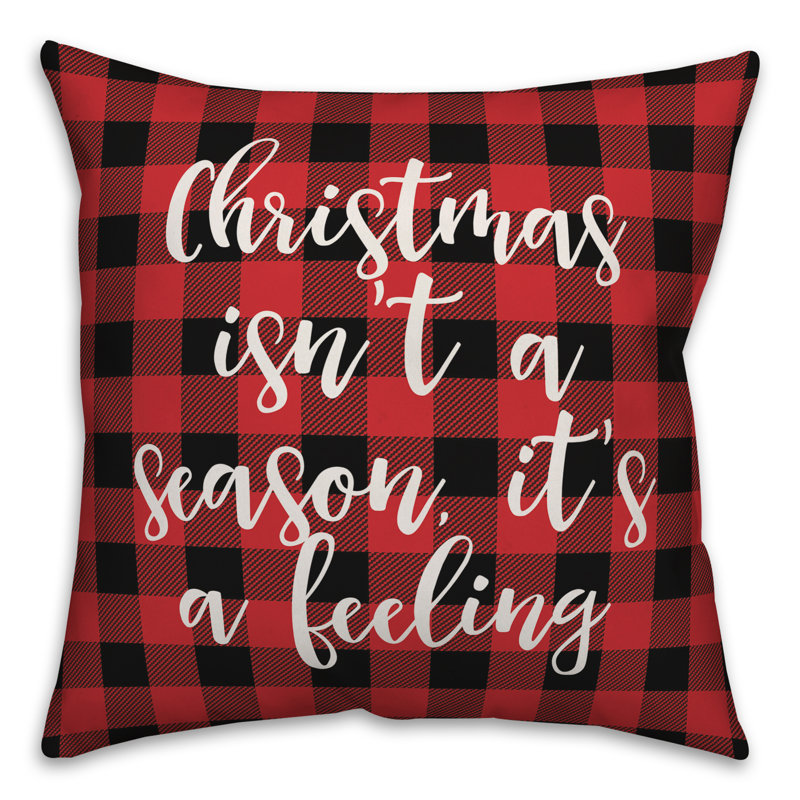  Noël n'est pas une saison, c'est un sentiment à carreaux Buffalo, Housse de coussin