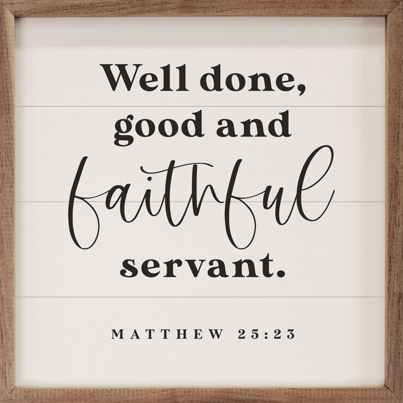 Faithful Servant Matthew 25 23 White, 4" W x 4" H